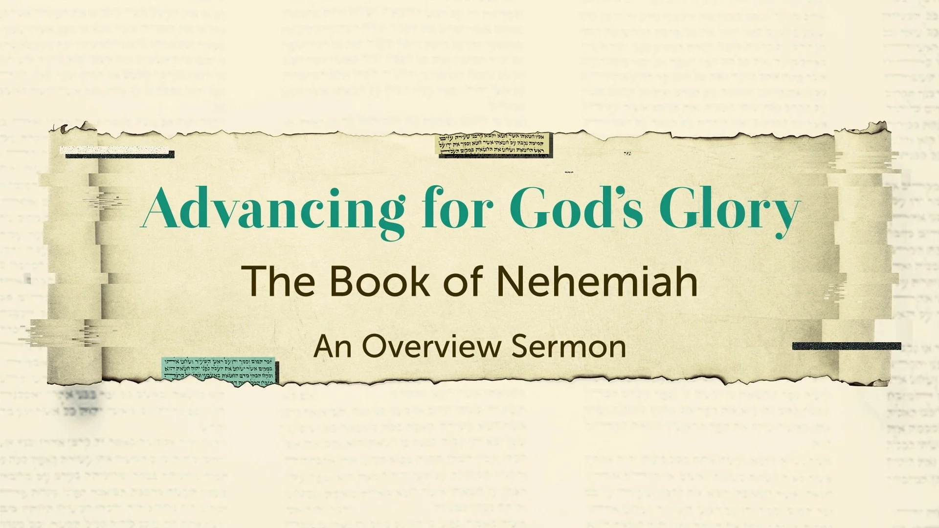 Advancing for God's Glory | The Book of Nehemiah