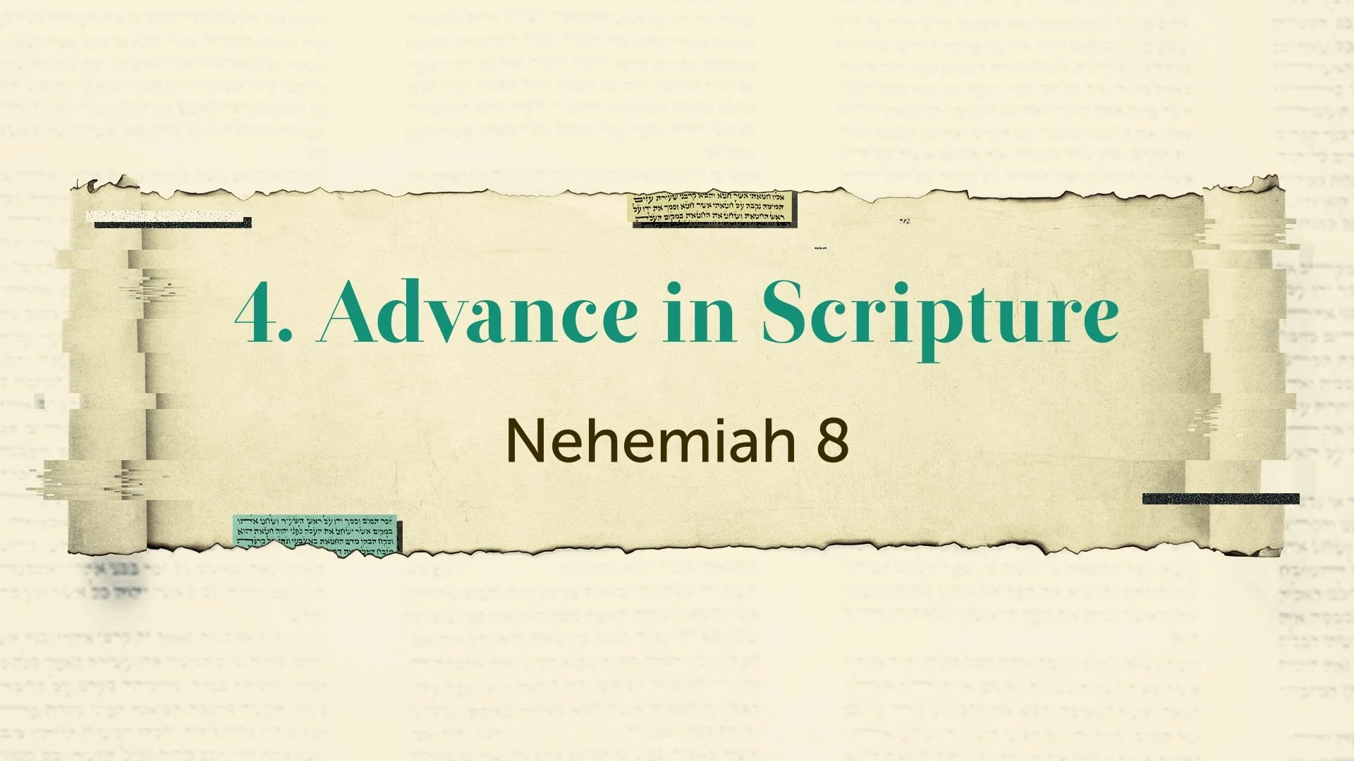 Advance in Scripture | Nehemiah 8