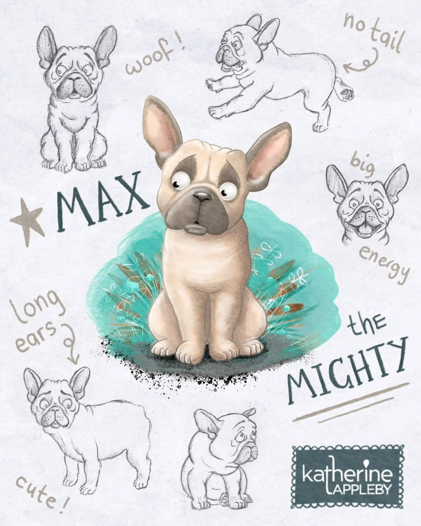 Ten years ago, back in 2016, I jotted down a few sketches for a character that would become Max the Mighty!

I love this adorable pup. I kinda wish I could adopt him (please don't tell Puchu the cat!). 

His story was written by Josey Hurley and illu
