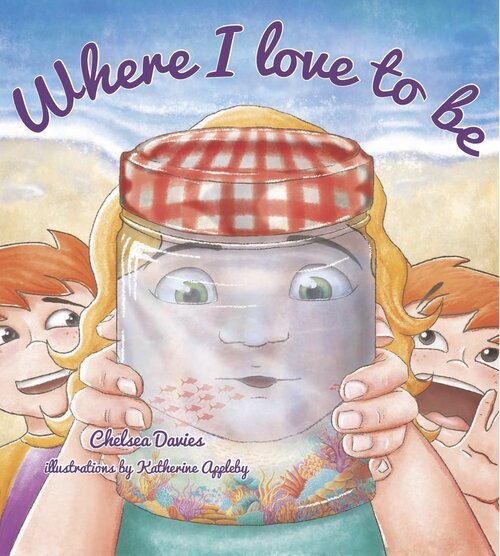Picture book: Where I Love To Be