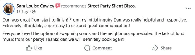 Facebook review by Sara Louise Cawley praising a Street Party Silent Disco, mentioning positive experience, friendly staff, and fun music swapping option.