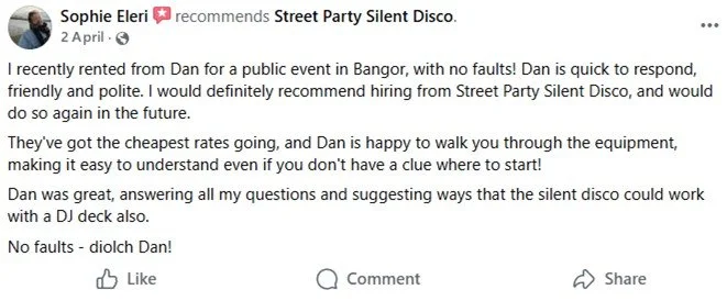 Facebook post promoting Street Party Silent Disco with a positive review of the event in Bangor, praising Dan's helpfulness and affordable rates.