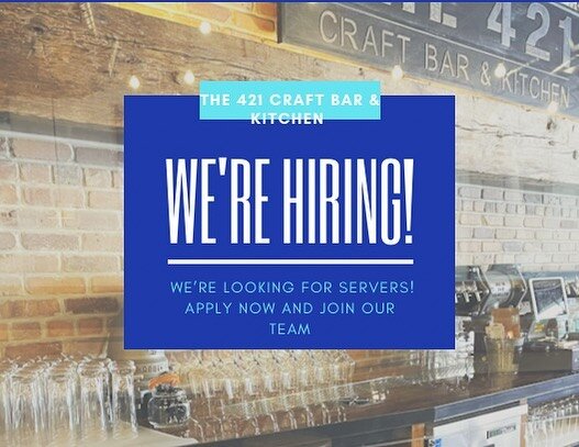 We&rsquo;re hiring!!
Looking for servers with experience and able to work nights and weekends
Apply by sending us an email with a resume and references at 421craftbar@gmail.com