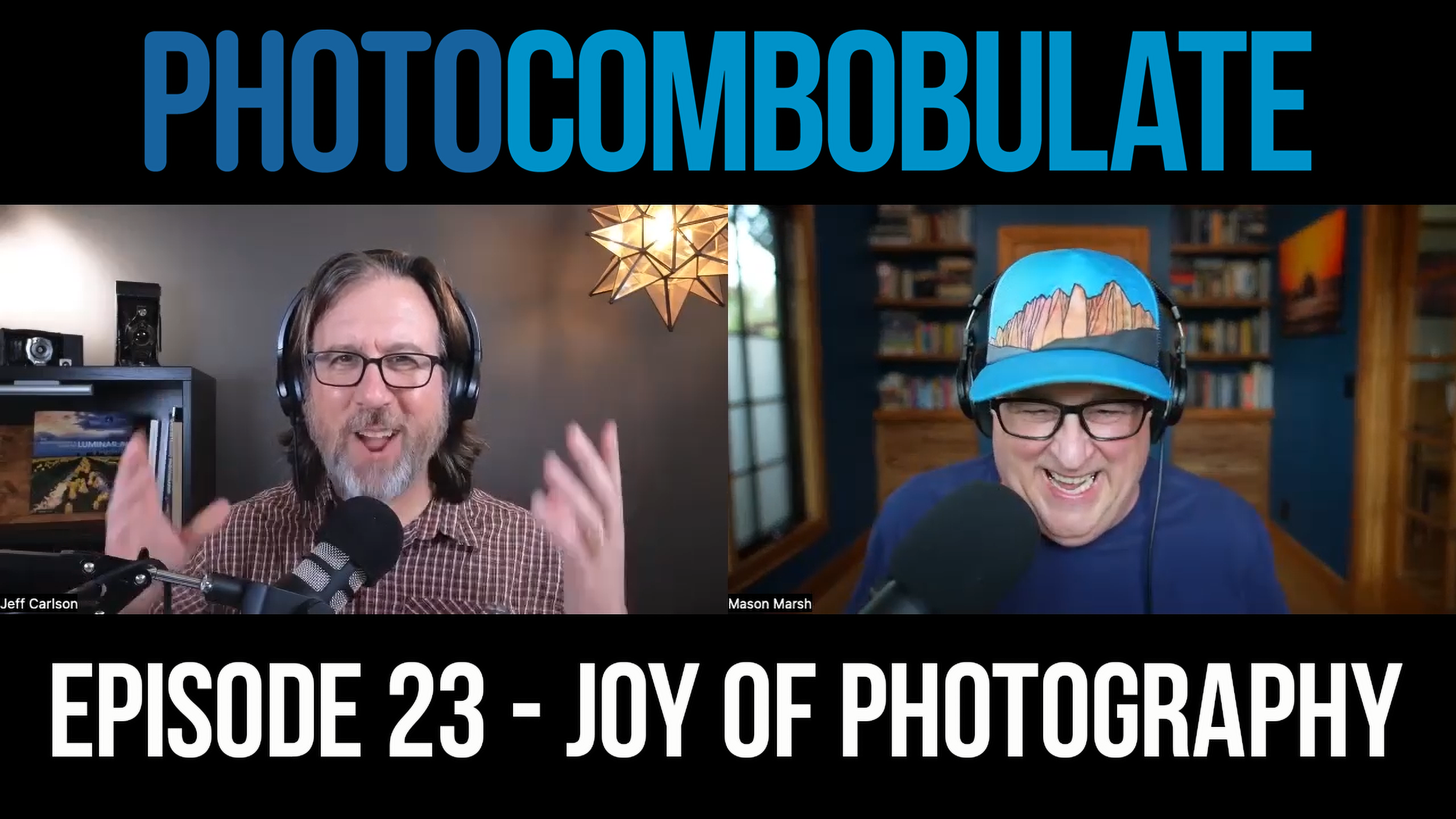 Episode 23: The Joy of Photography