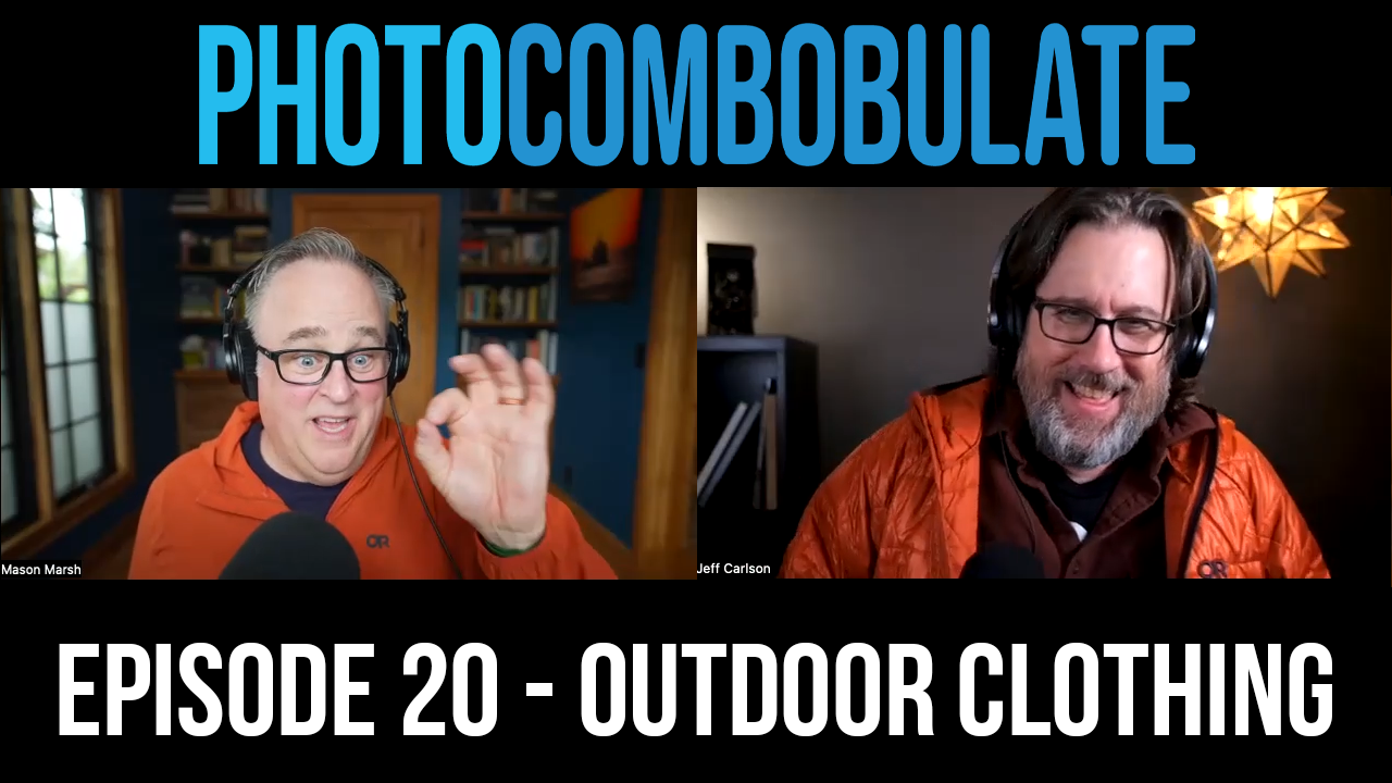 Episode 20: Outdoor Clothing — Photocombobulate