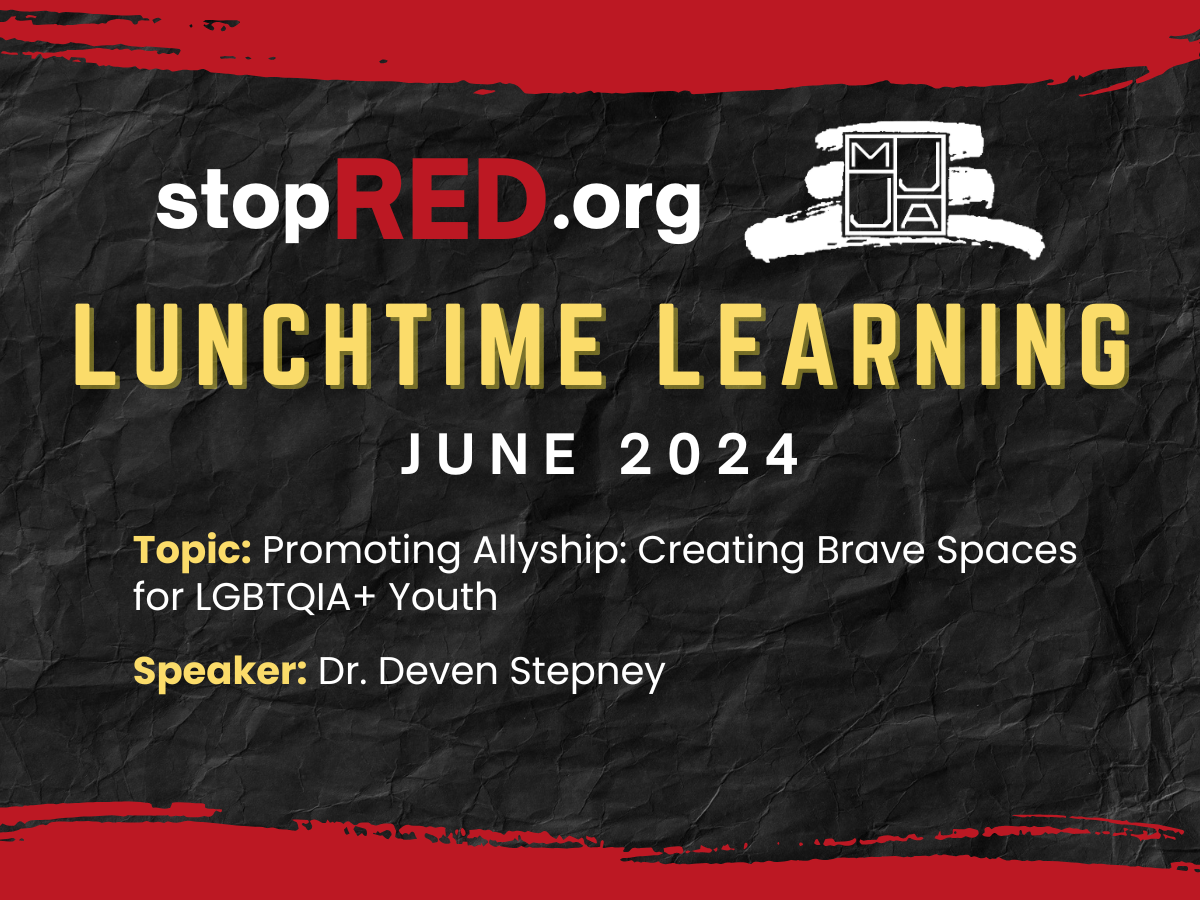stopRED Lunchtime Learning - June 2024