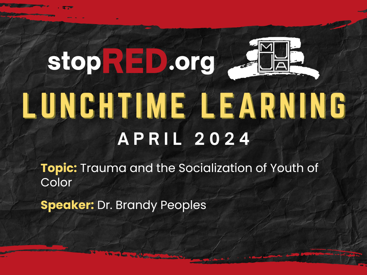 stopRED Lunchtime Learning - April 2024