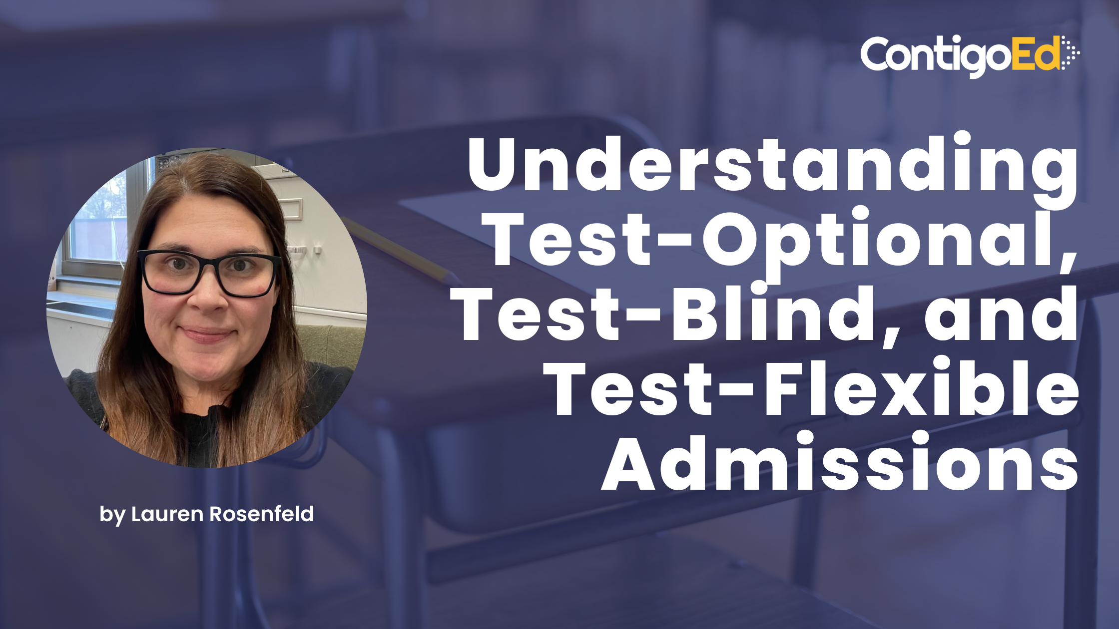 Understanding Test-Optional, Test-Blind, and Test-Flexible Admissions