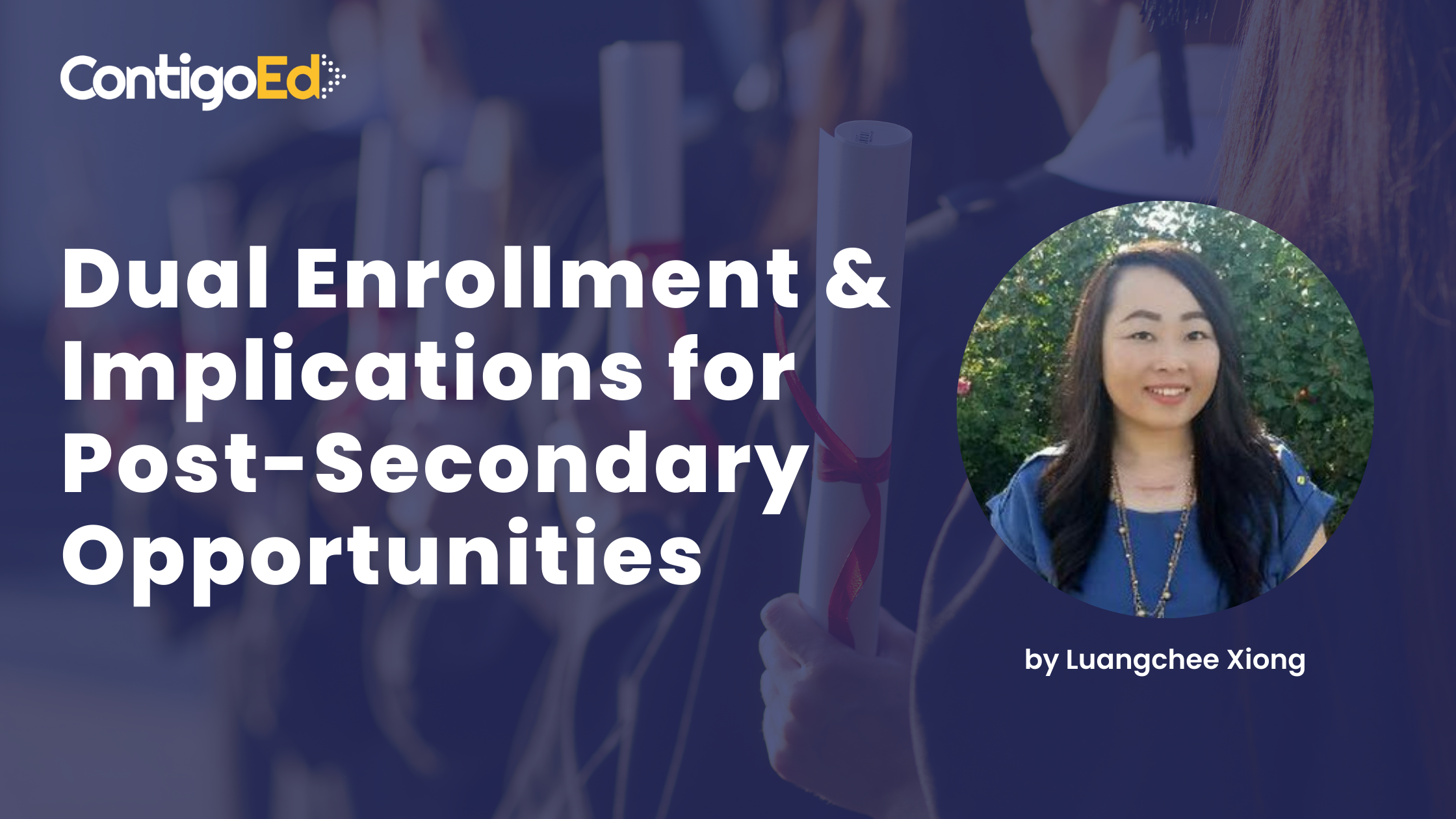 Dual Enrollment &amp; Implications for Post-Secondary Opportunities