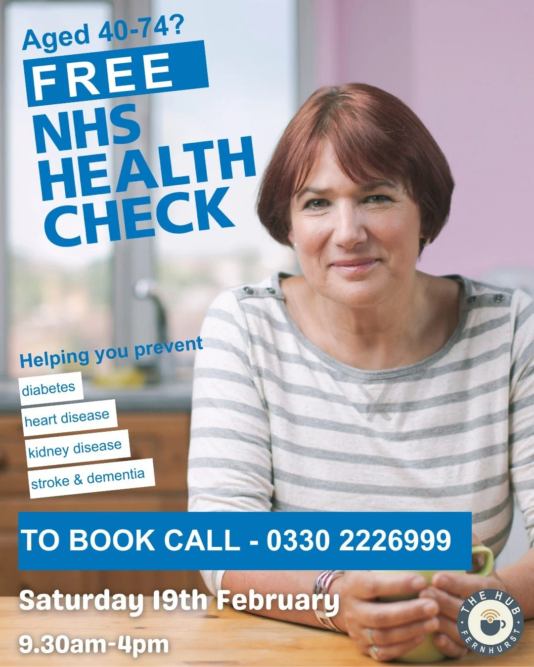 We're pleased to be working with the NHS to offer free Health Checks to anyone aged between 40 and 74 years of age on Saturday, 19th February. 

To take advantage of this opportunity, call 0330 222 6999.
.
.
.
#fernhursthub #nhshealthcheck #nhshealth