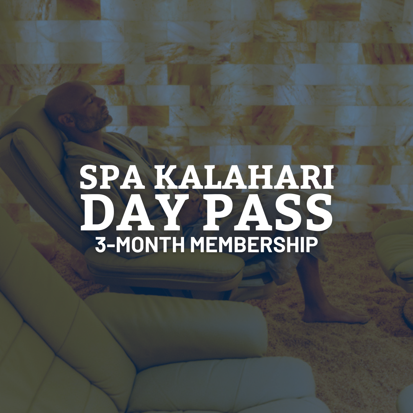 Spa Kalahari Day Pass Membership (3-Months)