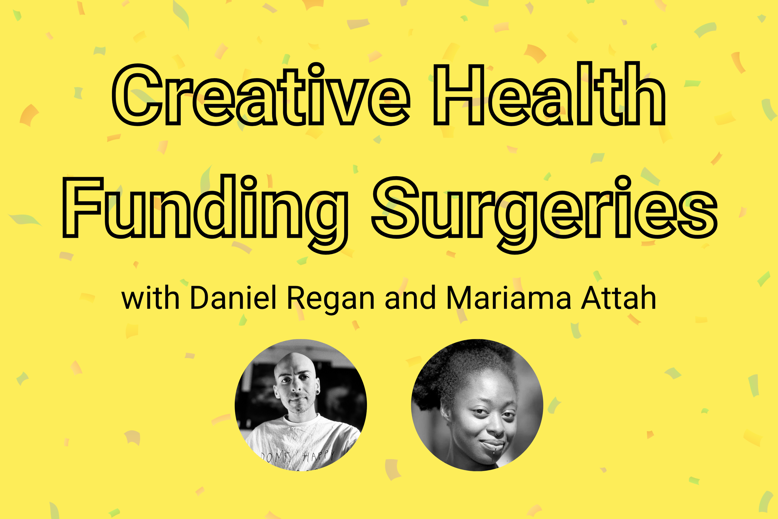 Creative Health Funding Surgeries (online)
