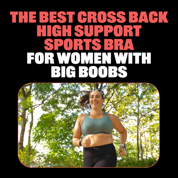 The Best Cross Back High Support Sports Bra For Women With Big