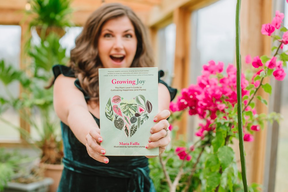Maria Failla Bloom and Grow Radio Growing Joy The Plant Lover's Guide to Cultivating Happiness and Plants Samantha Leung Hemleva 06.jpg