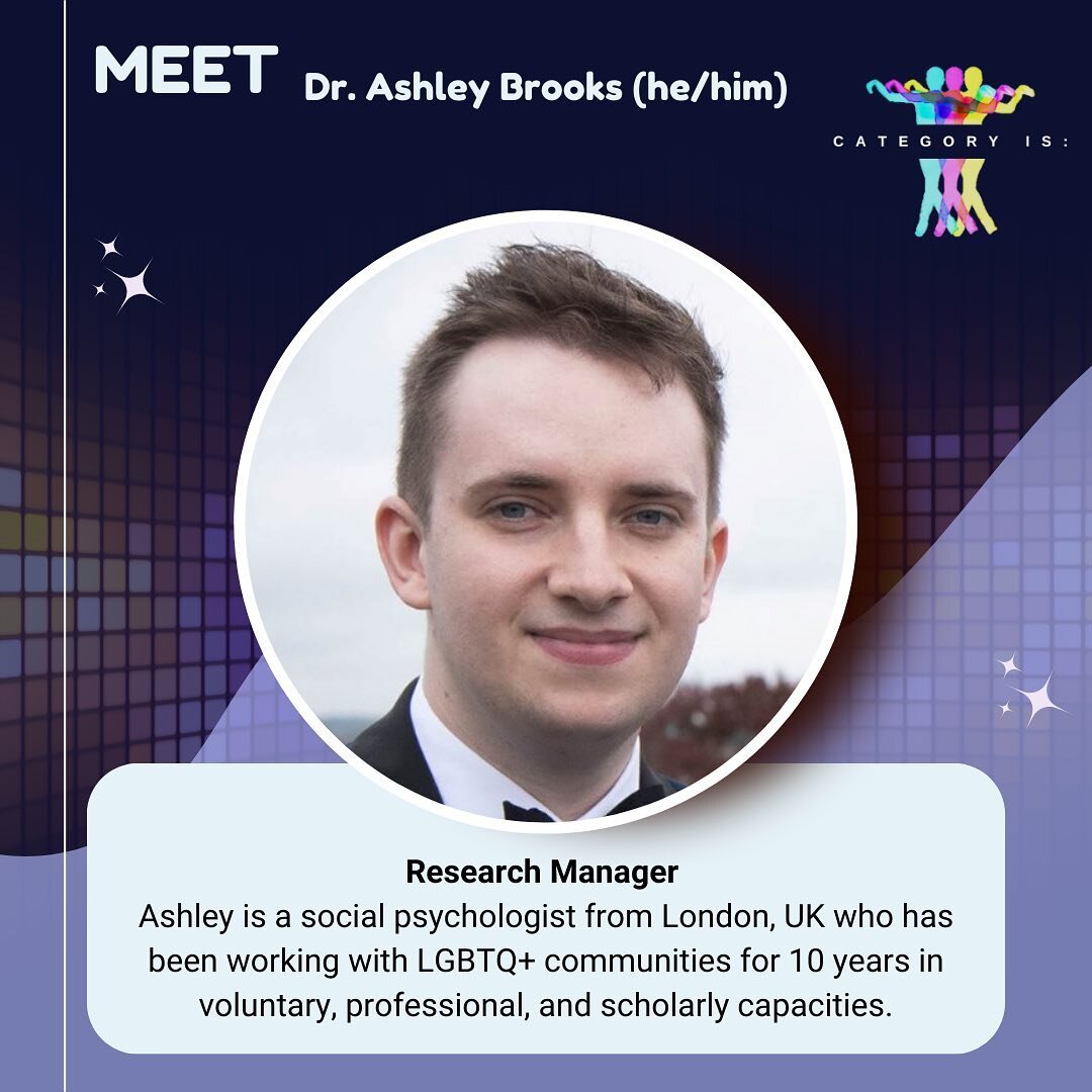 Meet Ashley, our Research Manager! 🌈

Ashley is a social psychologist from London, UK who has been working with LGBTQ+ communities for 10 years in voluntary, professional, and scholarly capacities.