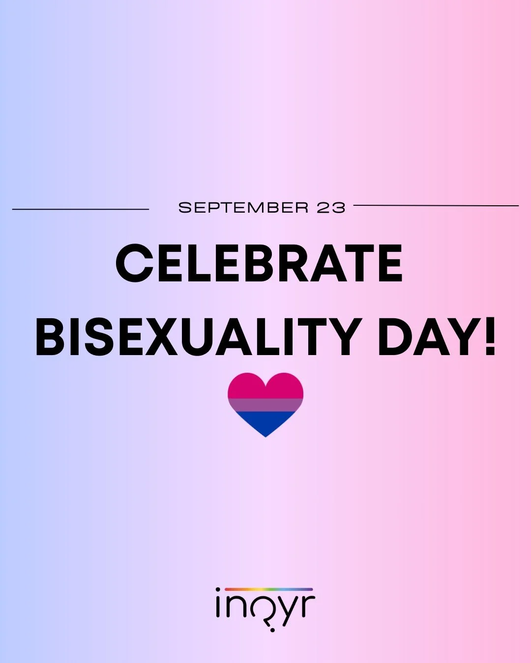 Happy Celebrate Bisexuality Day! This day is the last day of #BisexualAwarenessWeek, which seeks to amplify the voices of the bi+ (bisexual, pansexual, fluid, etc.) community to combat bi-erasure.

We hope you have enjoyed some of the research we hig