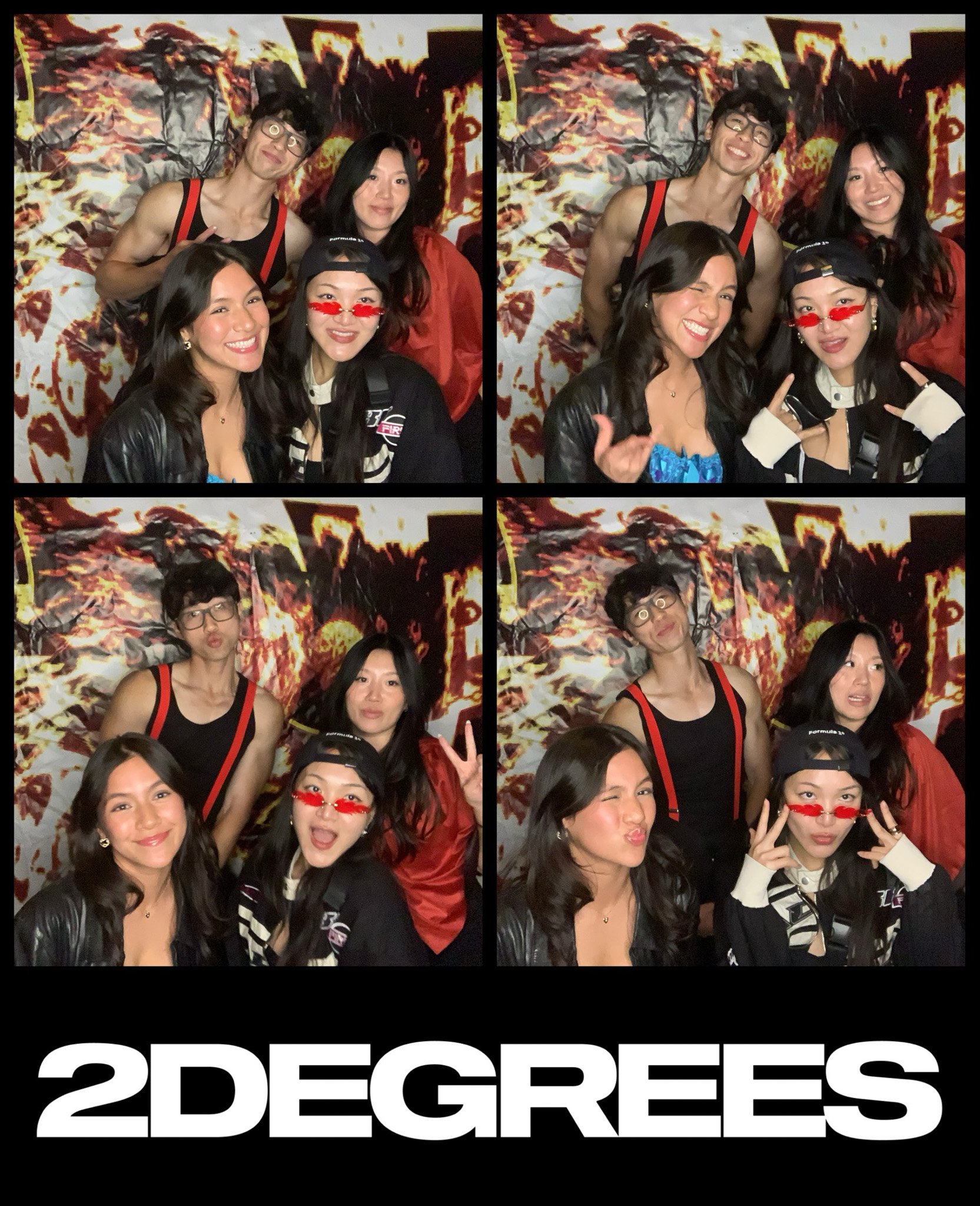A photo collage of four people posing in front of a fiery backdrop with the text '2DEGREES' at the bottom. Each of the four frames shows the group making different poses, some wearing sunglasses and making peace signs.