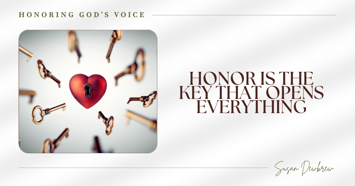 Honor Is The Key That Opens Everthing