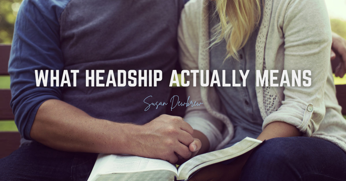 What Headship Actually Means