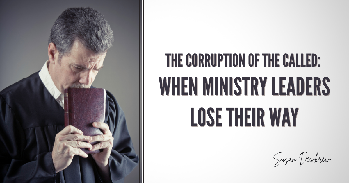 The Corruption of the Called