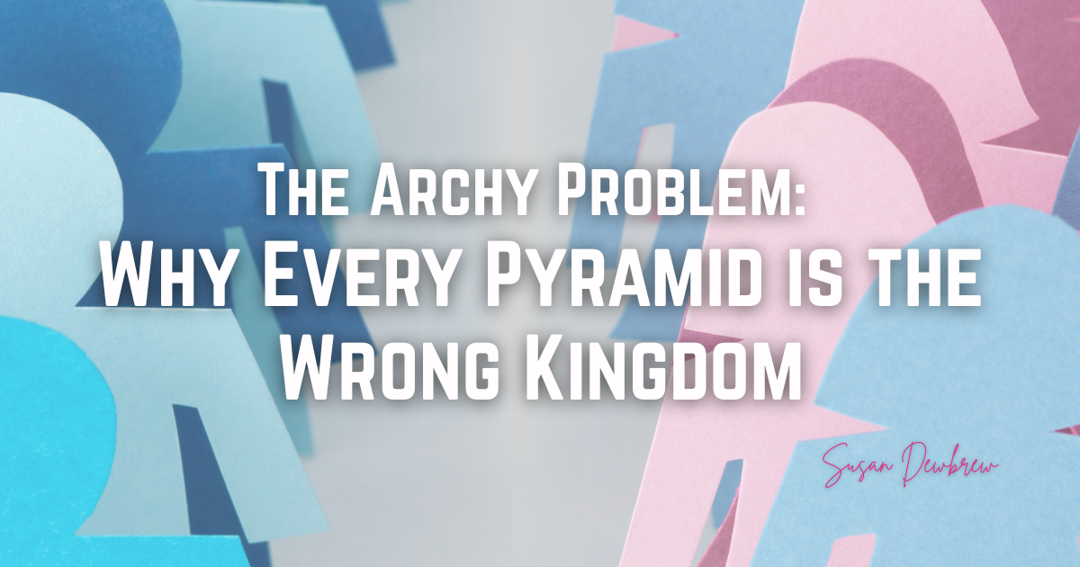 The Archy Problem: Why Every Pyramid is the Wrong Kingdom