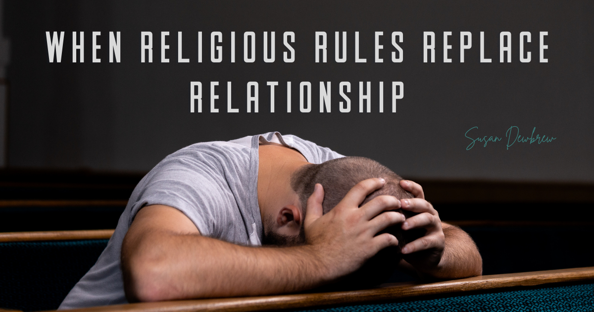 When Religious Rules Replace Relationship