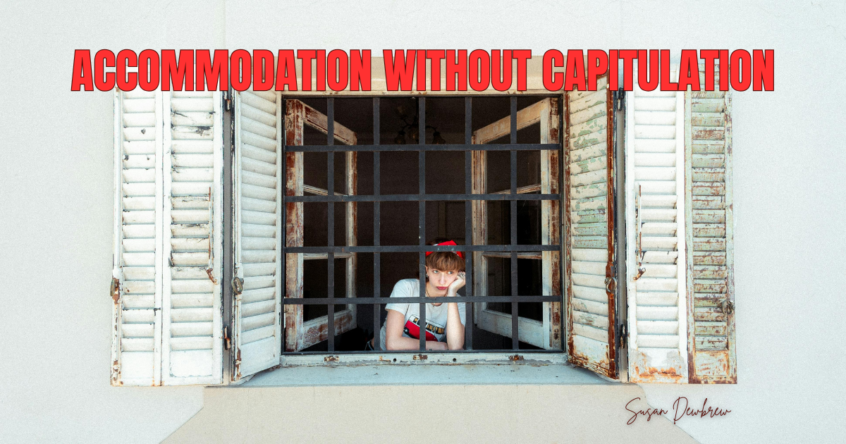 Accommodation Without Capitulation