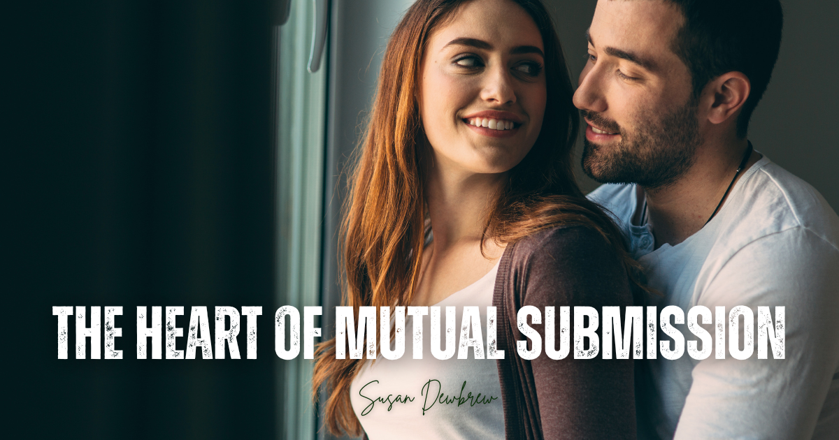 Beyond Marriage: The Heart of Mutual Submission