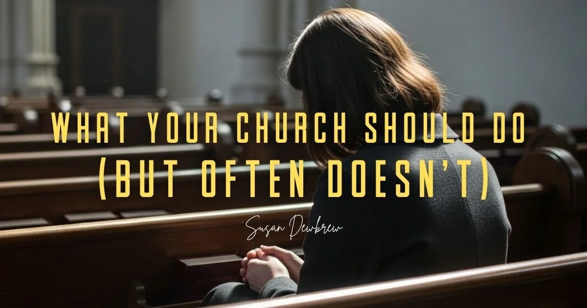 What Your Church Should Do (But Often Doesn't)