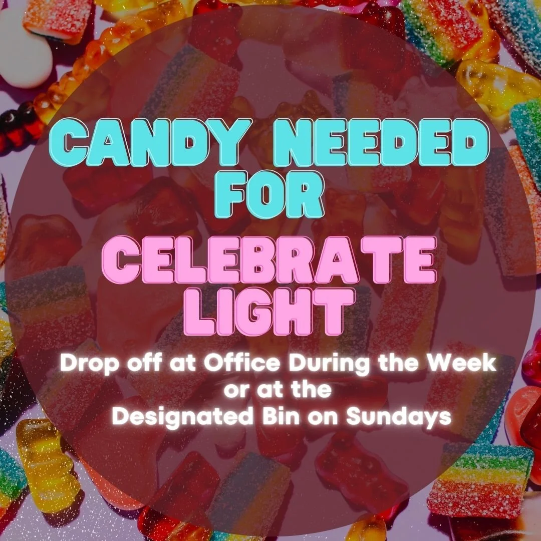 We Need Candy!