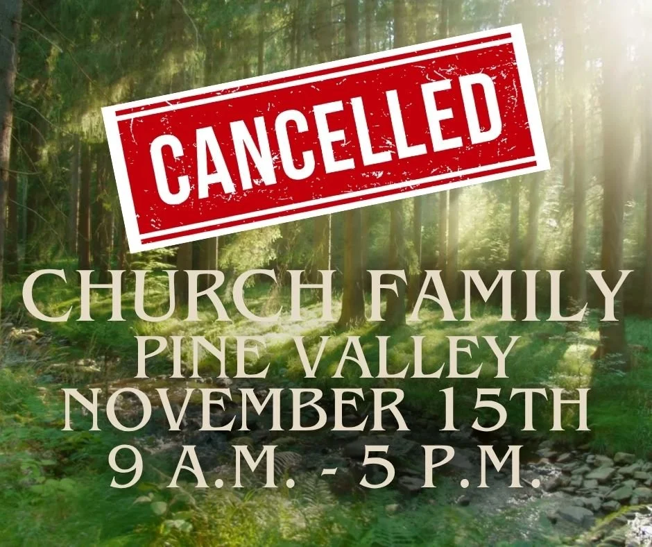 Pine Valley Picnic Canceled