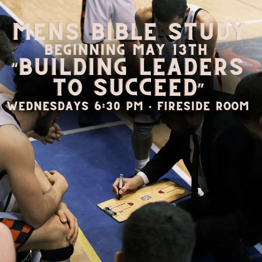 Building Leaders to Succeed – Men’s Bible Study