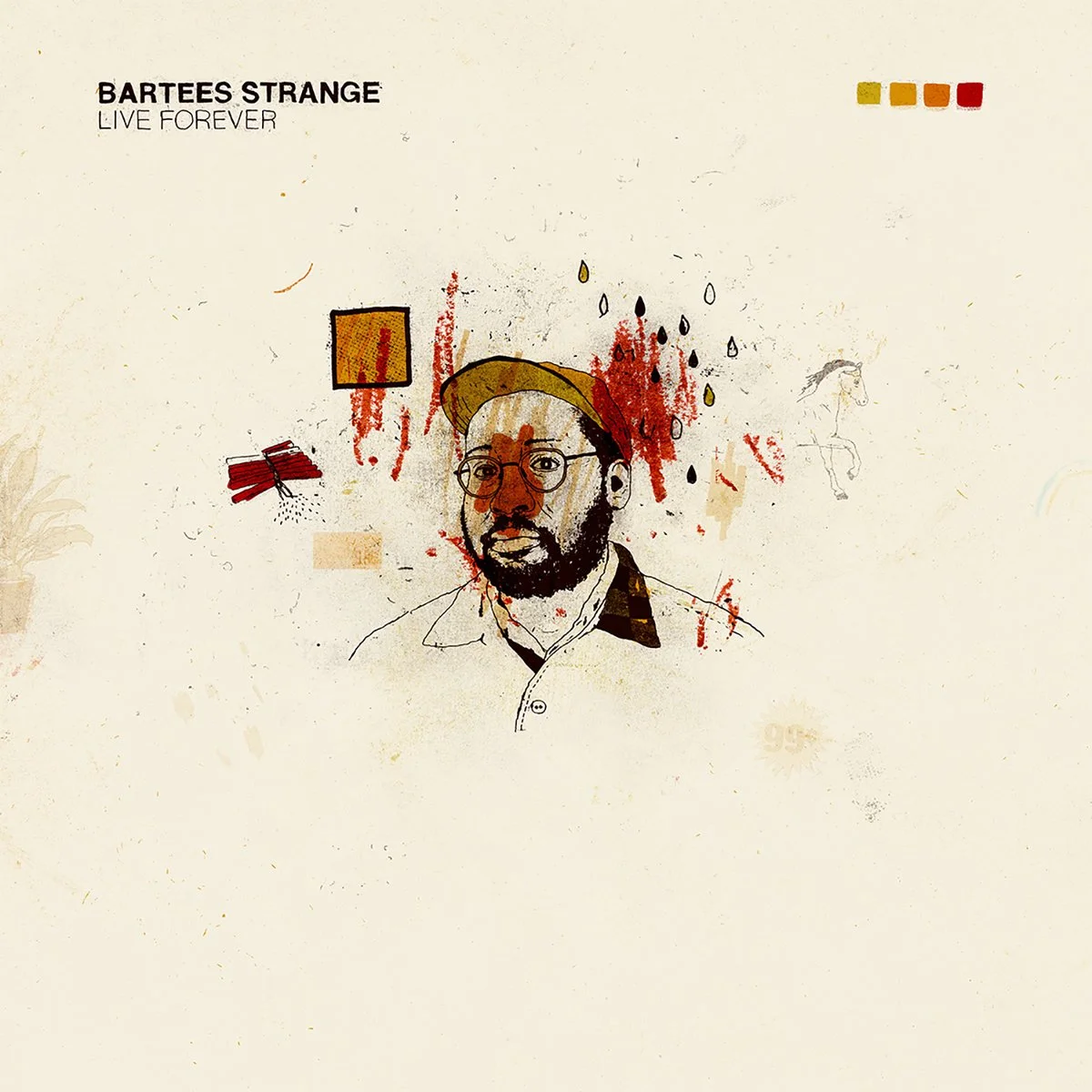 BARTEES STRANGE - LIVE FOREVER
