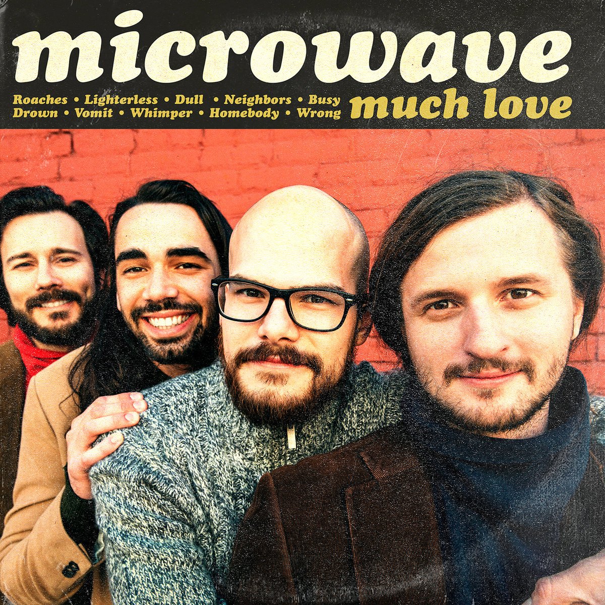 MICROWAVE - MUCH LOVE