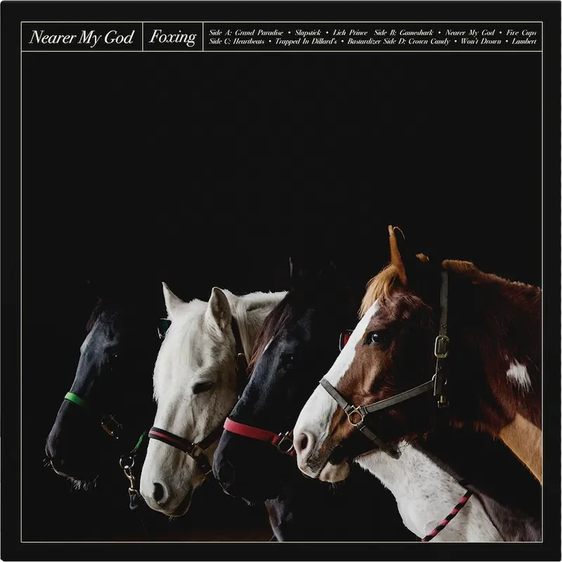 FOXING - NEARER MY GOD
