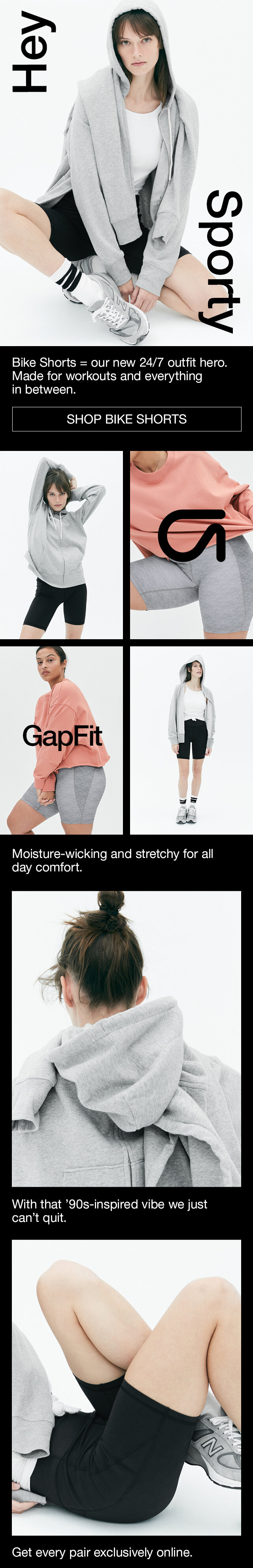 G33047_GAPFIT_MustHaveTheBikeShortOLX_EmailMain_W13.jpg