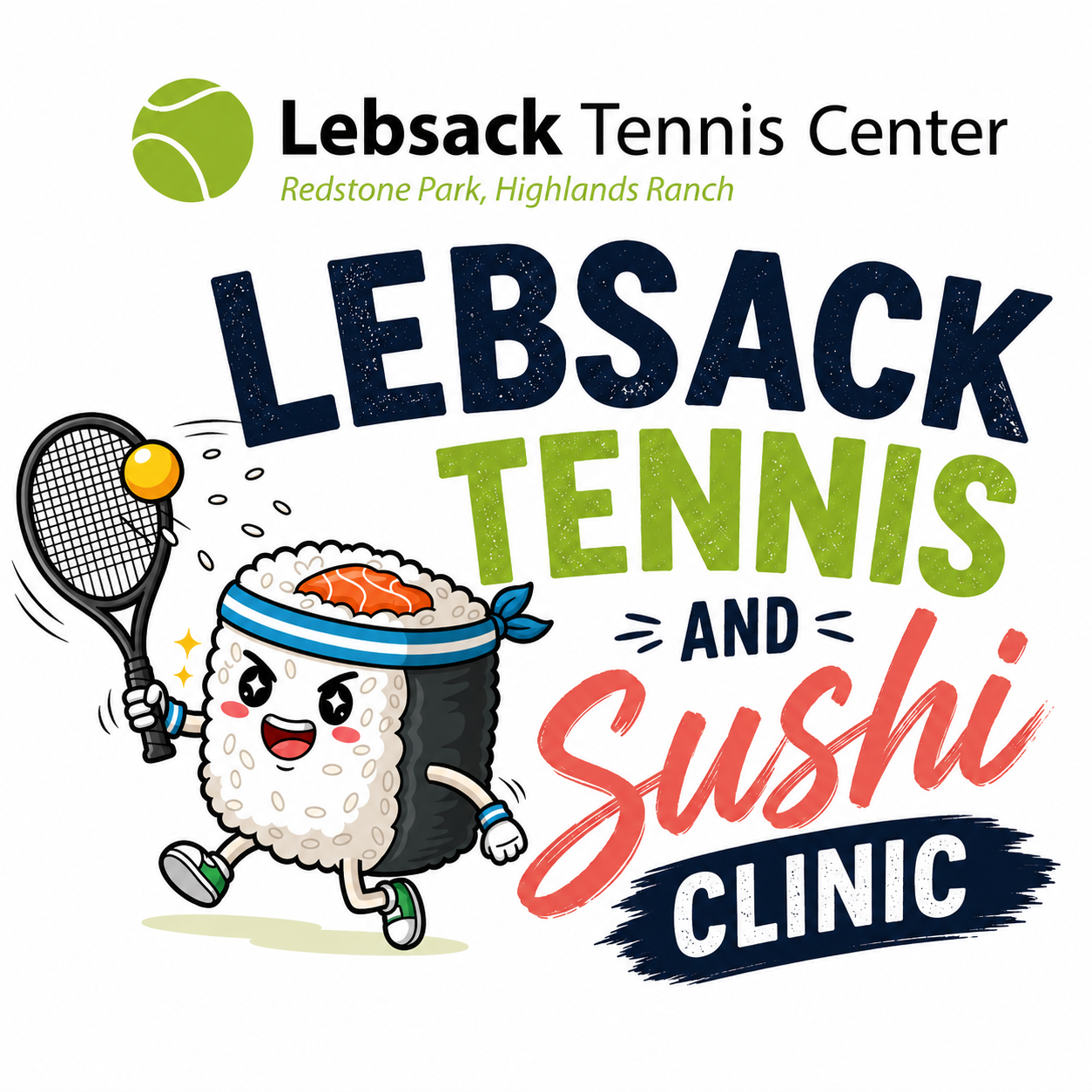 Lebsack Tennis and Sushi Clinic