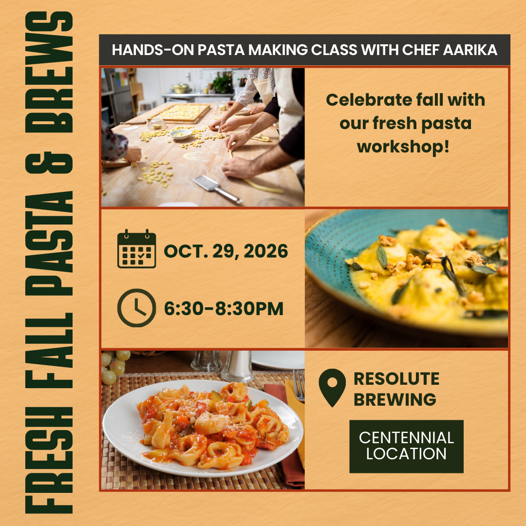 Fresh Fall Pastas and Brews at Resolute Brewing (October 15, 2026)