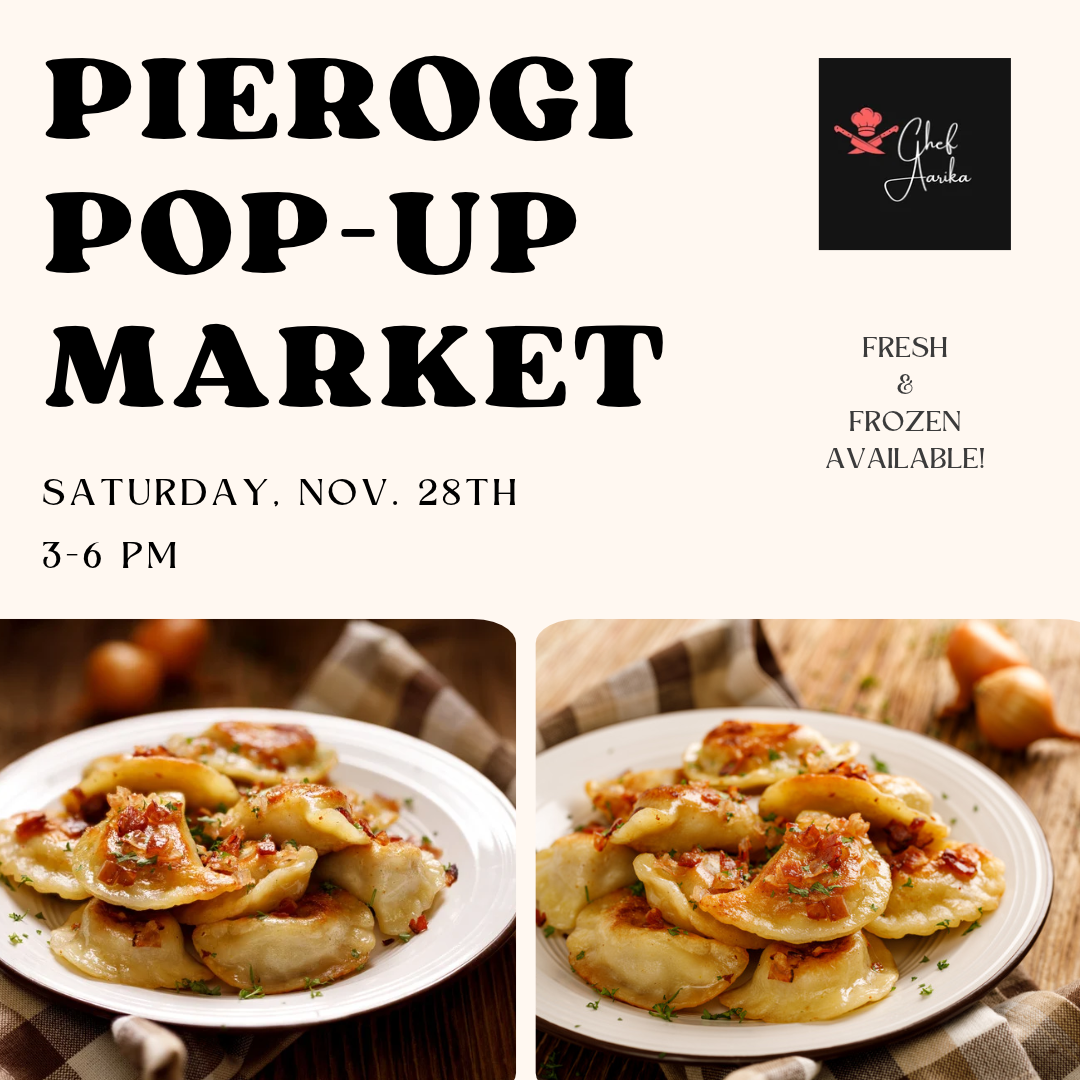 Pierogi Pop-Up: Small Business Saturday with Chef Aarika