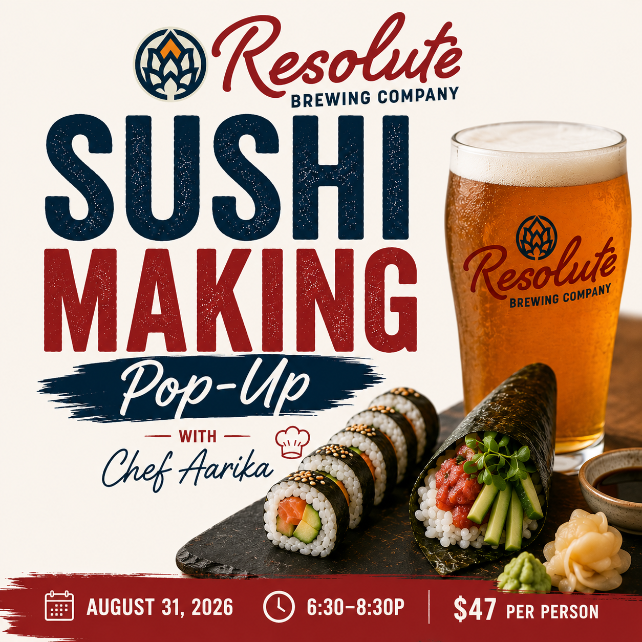 Sushi Making Pop-Up at Resolute Brewing Company (August 31, 2026)