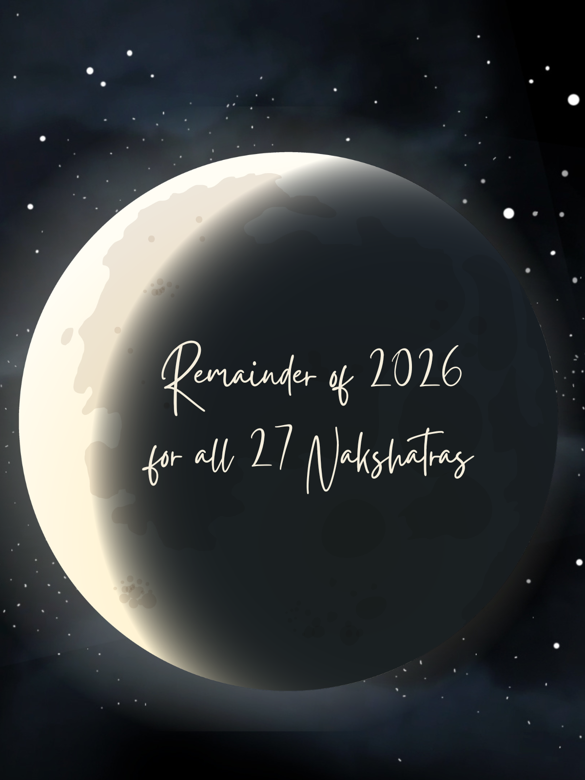 2nd Half of 2026: 27 Nakshatras