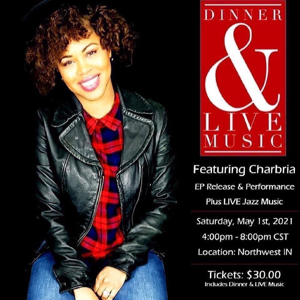 So excited to perform May 1st!! If you&rsquo;re in the Chicagoland/Northwest Indiana area don&rsquo;t miss it! Come out to this &ldquo;Dinner &amp; Live Music&rdquo; Event on May 1st 2021! Join me for the release of my EP and enjoy dinner with additi