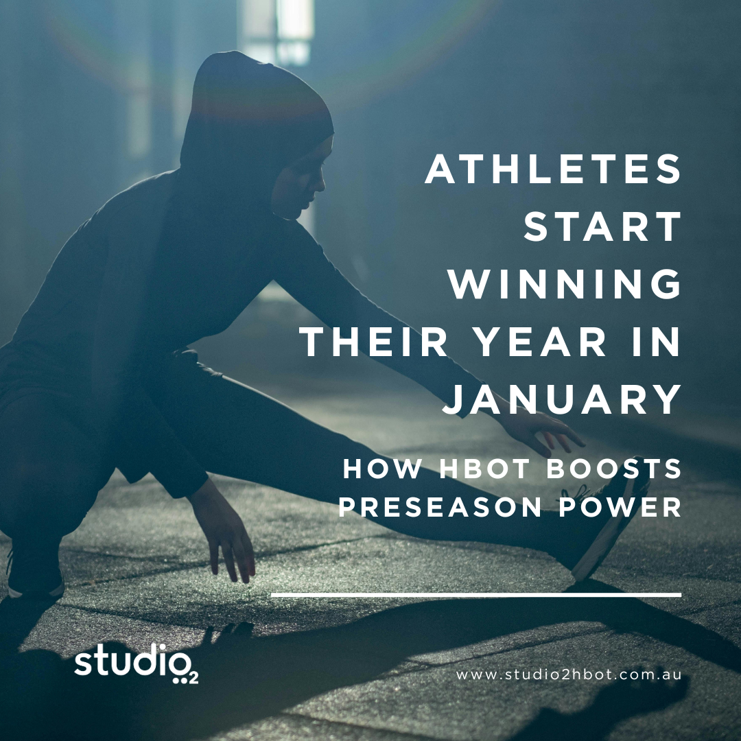 Athletes Start Winning Their Year in January,&nbsp; Here’s How HBOT Boosts Preseason Power