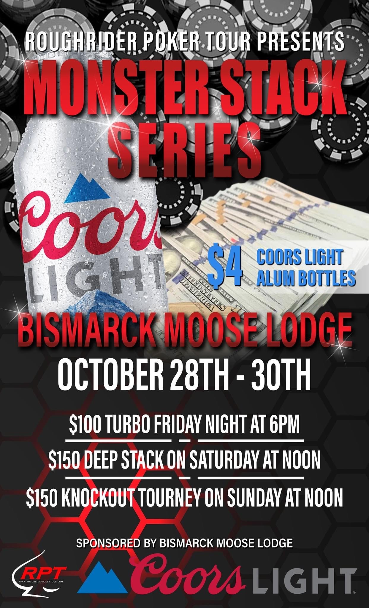 Roughrider Poker Tour “Monster Stack” Series! — Bismarck Moose Lodge 302