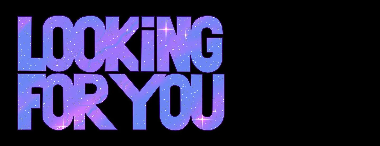 Looking-for-you-video-fallback.jpg