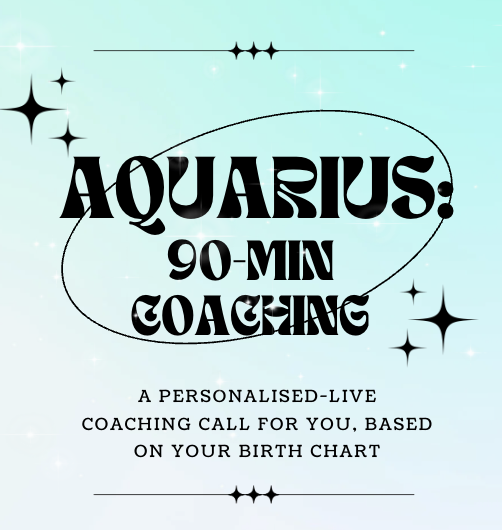 Aquarius 90-min Coaching