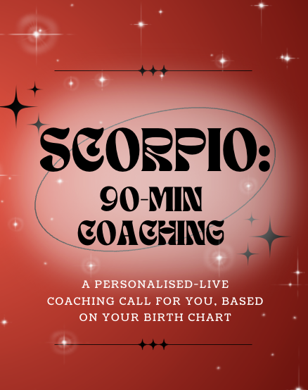 Scorpio 90-min Coaching