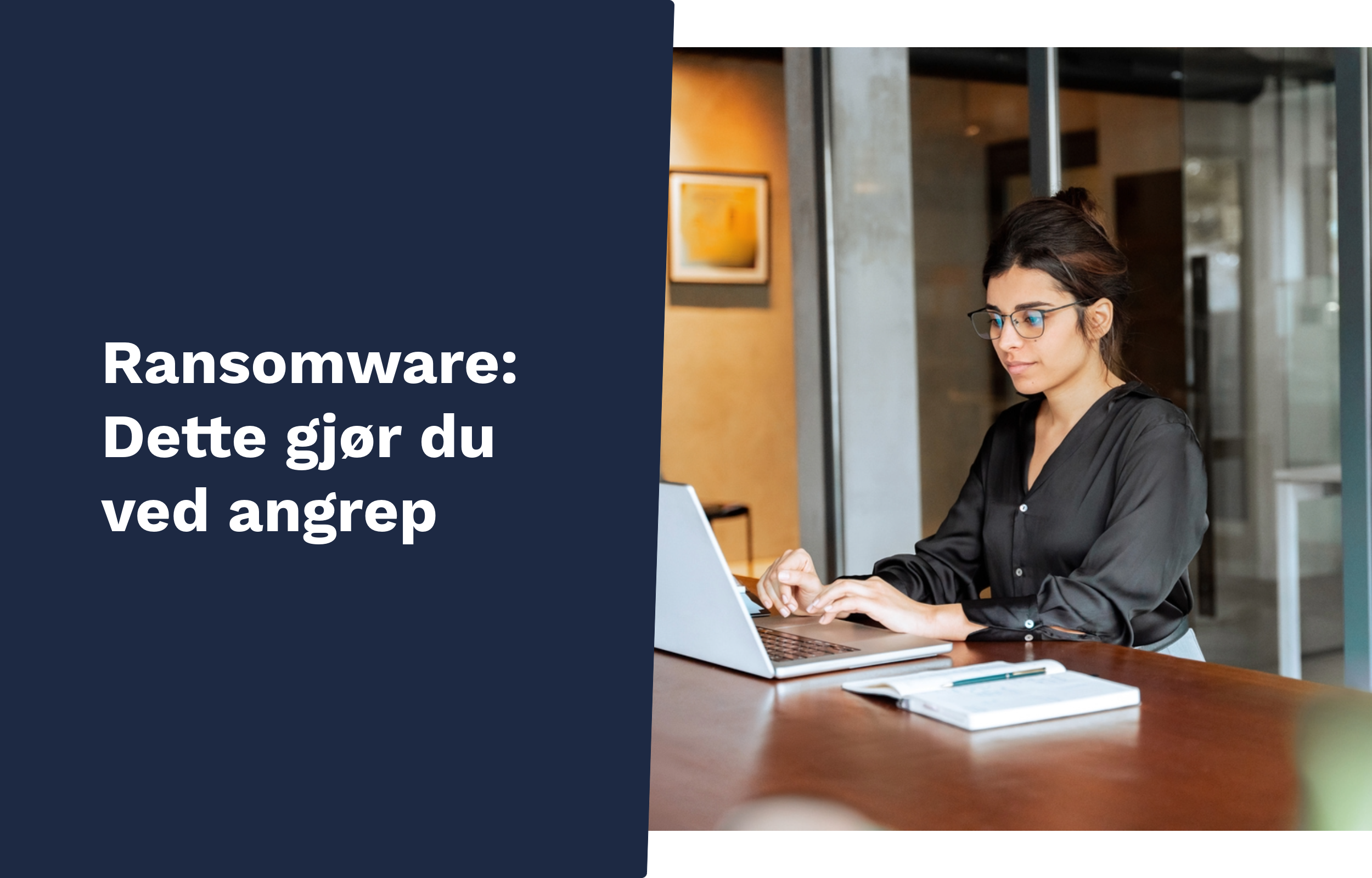 Hva er ransomware (løsepengevirus)? Slik handler du når bedriften rammes