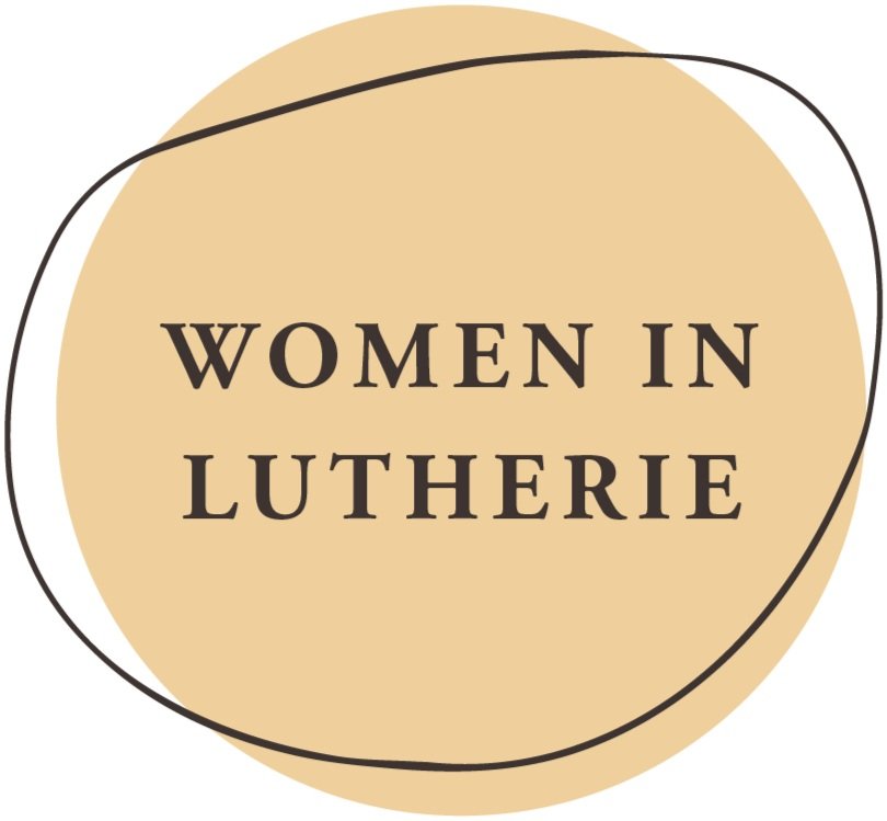 WOMEN IN LUTHERIE