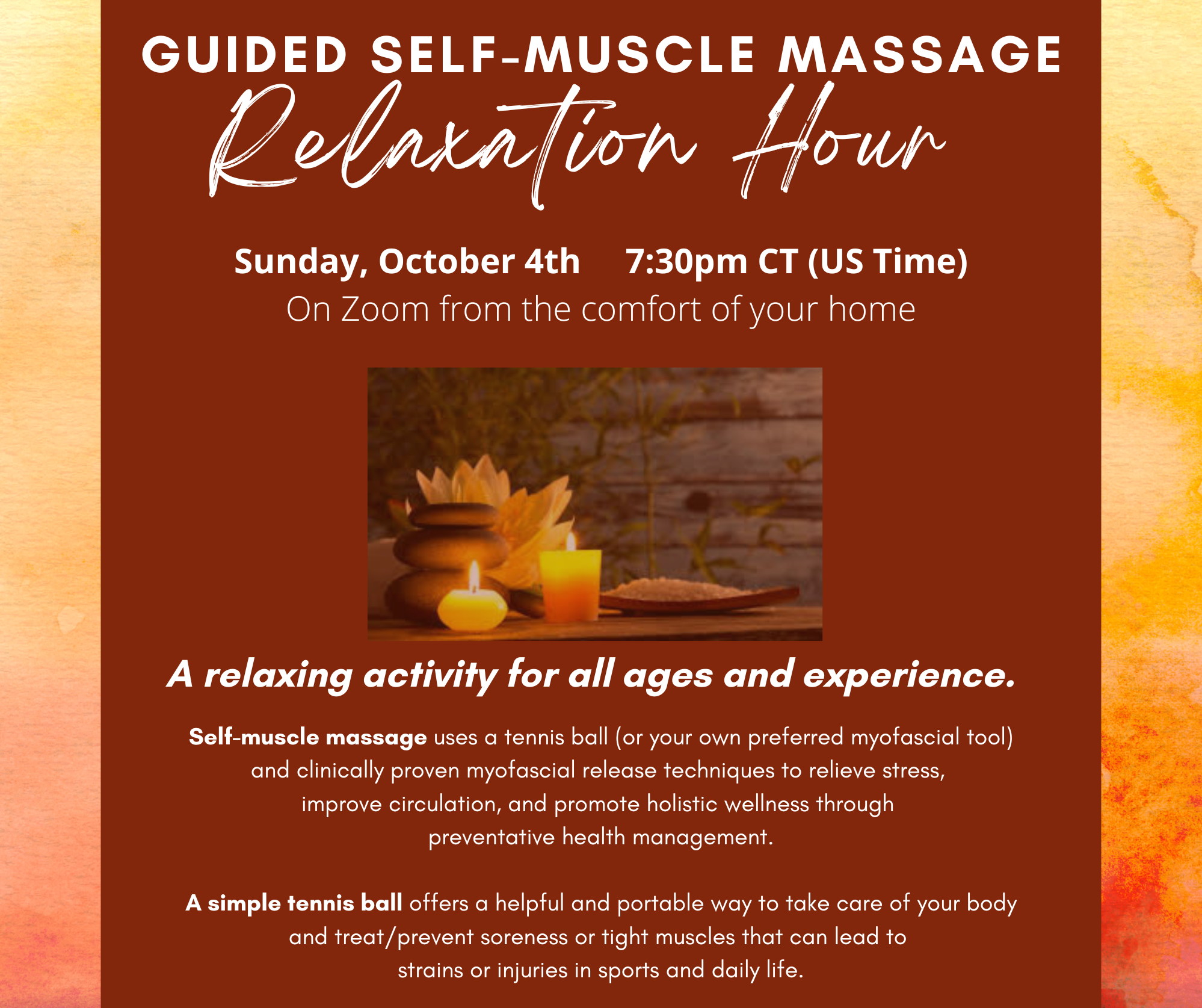 Guided Self-Massage Relaxation Hour: Oct 4th 7:30pm CT on Zoom